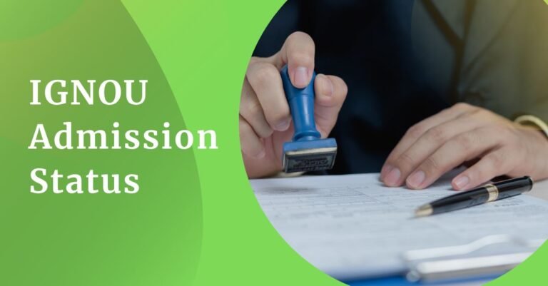 IGNOU Admission Status