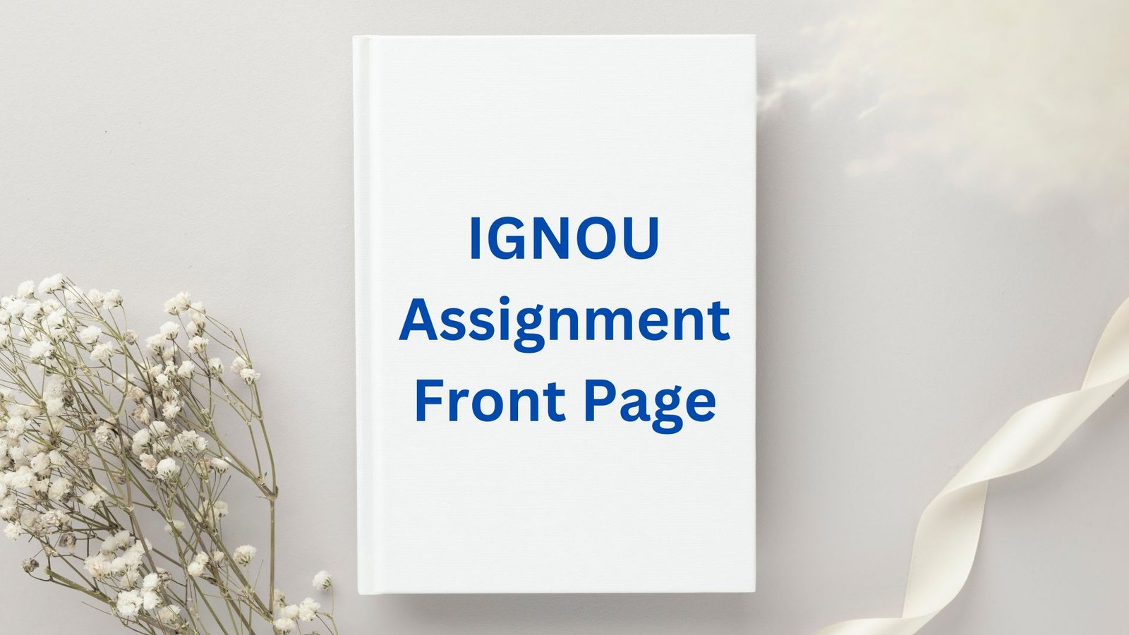 IGNOU Assignment Front Page